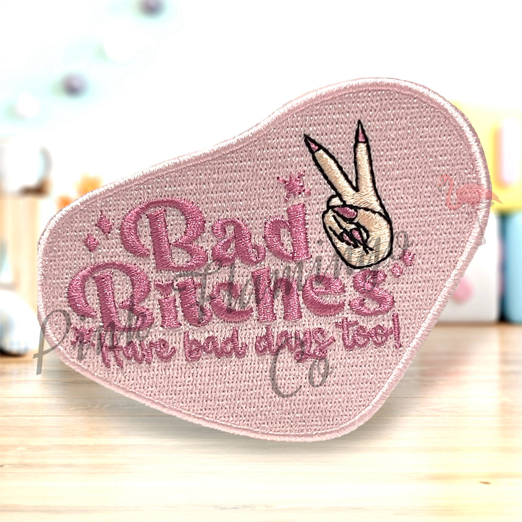 Bad B’s Have Bad Days Country Patch